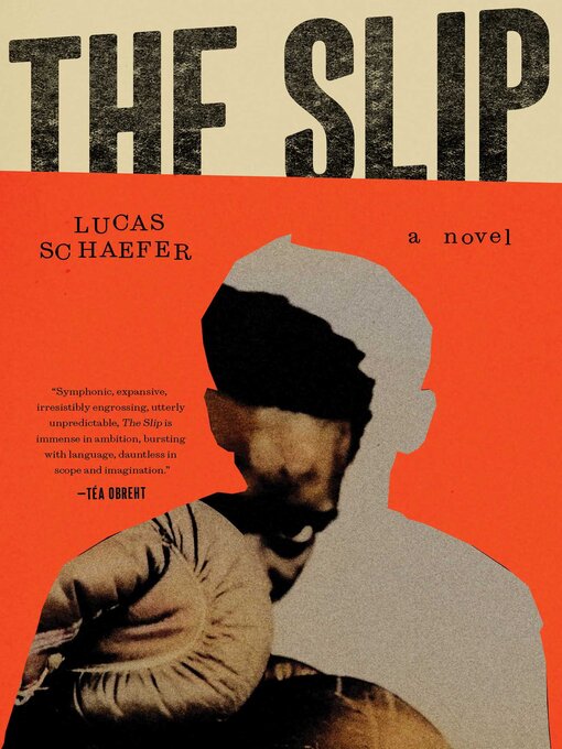 Title details for The Slip by Lucas Schaefer - Available